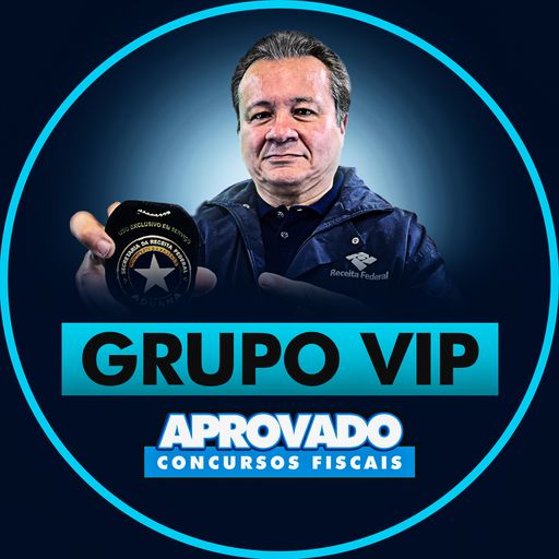 Imagem do grupo Grupo VIP - Aprovado Concursos Fiscais